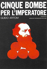 Artom,Guido. - Cinque bombe