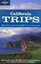 Lonely Planet California Trips