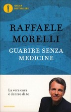 LIBRO GUARIRE SENZA MEDICINE