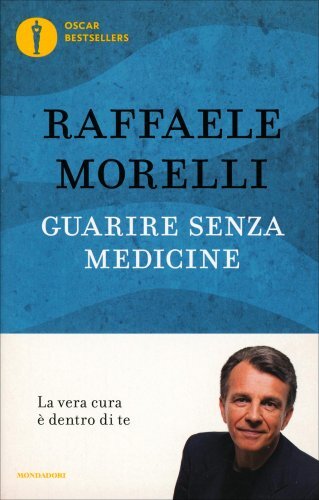 Libro guarire senza medicine - libro,