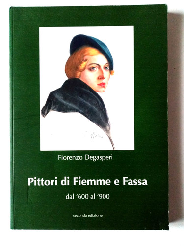 Pittori fiemme fassa dal - di,