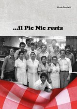 Libri Nicola Gambetti - ...Il Pic Nic Resta