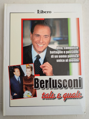 Berlusconi tale quale - quale,