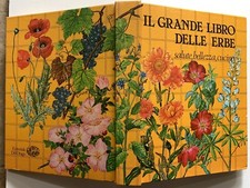 IL GRANDE LIBRO DELLE ERBE SALUTE BELLEZZA CUCINA DEL DRAGO 1985 ERBARIO
