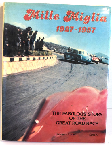 Mille miglia 1927 1957 the - mille,