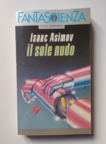Sole nudo isaac asimov - il,