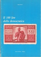 Sirotti Luigi, Il 100 Lire