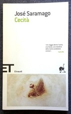 CECITÀ. José Saramago. 2007