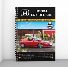 HONDA CRX DEL SOL : Cahier de