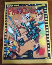 PINOCCHIO COLLODI - JACOVITTI 2007 LUCA BOSCHI EDIZIONE LIMITATA