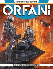 ORFANI N. 2: "NON PER ODIO MA