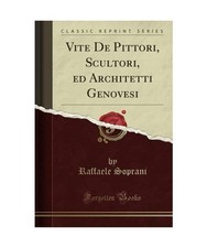 Vite De Pittori, Scultori, ed
