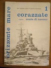 ORIZZONTE MARE- 1 CORAZZATE CLASSE CONTE DI CAVOUR- BIZZARRI