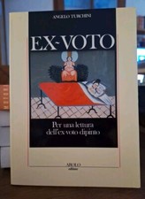 ANGELO TURCHINI EX- VOTO