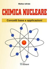 Chimica Nucleare. Concetti