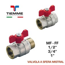 Valvola a sfera  chiave arresto acqua TIEMME Mistral MF- FF  1/2"- 3/4" -  1''