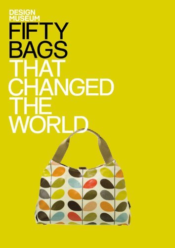 Fifty bags that changed - bags,