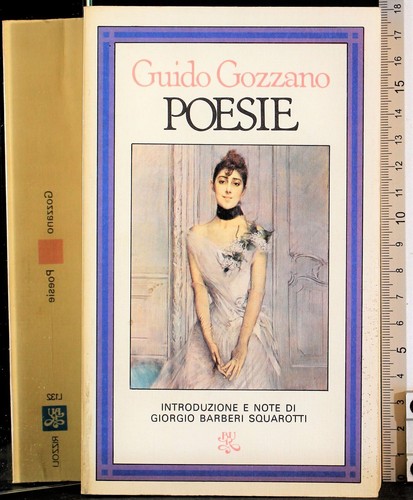 Bur poesie guido - bur., gozzano