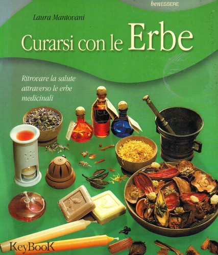 Curarsi con erbe laura - curarsi,
