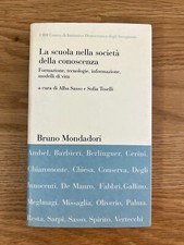 La scuola nella società della conoscenza (Bruno Mondadori, 1999)