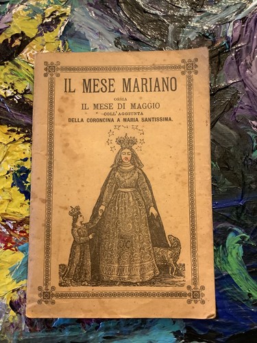 Mese mariano maggio - il,