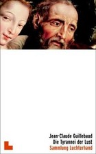 Die Tyrannei der Lust von