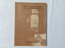 Fedele Giorgio. L’Arco della terra. ( Tradizioni Irpine )