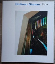 Giuliano Giuman: Vetro