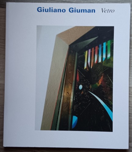 Giuliano giuman vetro - giuman:,