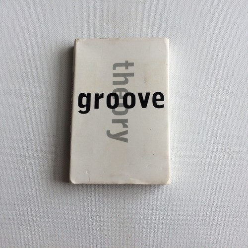 Groove theory the - theory,