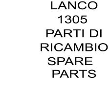 Ricambi Lanco 1305 Contattateci Richieste Spare Parts Contact for request