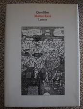 Lettere - Matteo Ricci - Quodlibet 2001