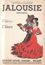 Cs1 - Spartito Musicale Vintage JALOUSIE GELOSIA - Tanghi Celebri - Rastelli