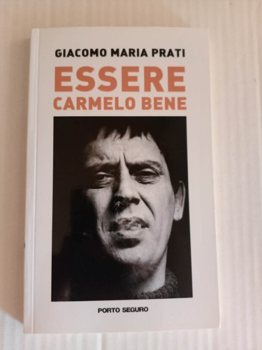 Essere carmelo bene giacomo - essere,