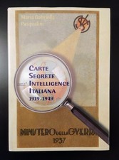 PASQUALINI M. G.-Carte segrete dell'intelligence italiana 1919-1949-R.u.d.-2007