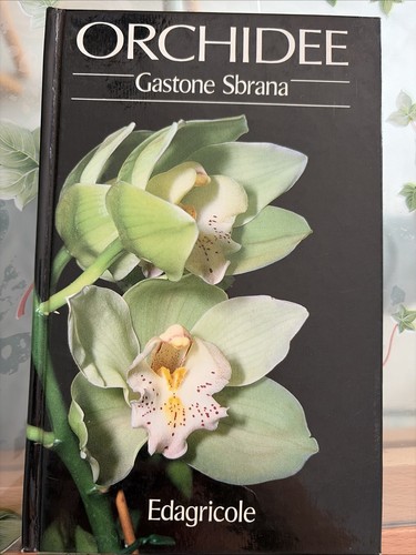 Orchidee gastone sbrana - orchidee,