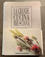 LA GRANDE CUCINA BRESCIANA a