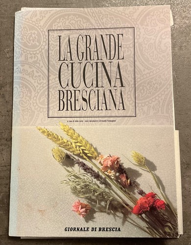 Grande cucina bresciana a - la,