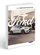 Ford Fiesta 3 versioni del 2017 manuale di istruzioni tedesco