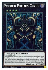 Eretico Phobos Covos - Rara Segreta Prismatica - MP25-IT088 - Italiano - NM