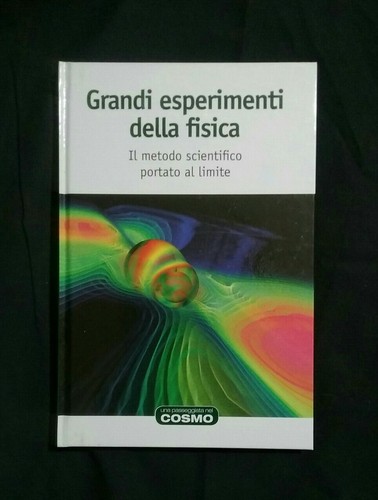 Grandi esperimenti della