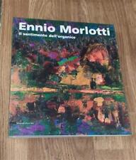 Ennio Morlotti. Il Sentimento