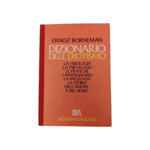 Dizionario dell erotismo - dizionario, dell'erotismo
