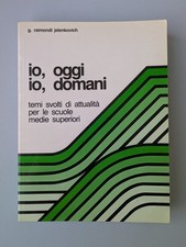 Libro "Io, oggi. Io, domani"
