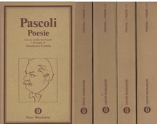 Poesie (4 Volumi) - Giovanni Pascoli ( Arnoldo Mondadori Editore) [1969]
