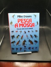 Manuale di Pesca a Mosca -