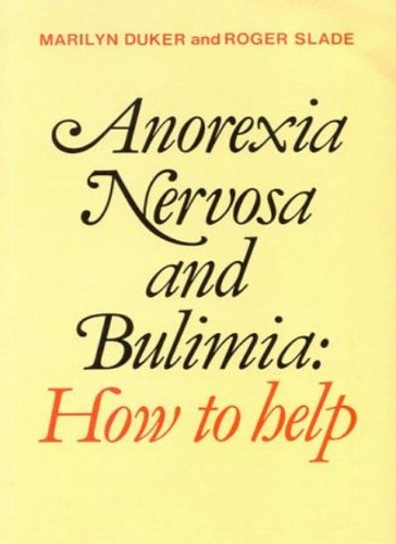 Anorexia nervosa and bulimia - anorexia,