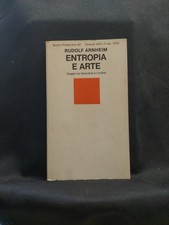 ENTROPIA E ARTE SAGGIO DISORDINE E ORDINE - RUDOLF ARNHEIM - EINAUDI - 1974