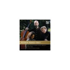PETROF PIANO TRIO: PIANO TRIOS