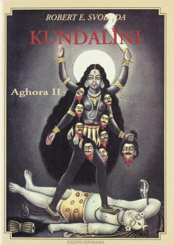 Libro kundalini aghora - aghora, 2